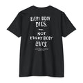 The Everybody Dies Tee