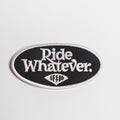 Ride Whatever Patch